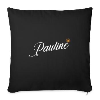 Pauline Nom pour les femmes Enfants Bambins - Pauline - Housse de coussin décorative 45 x 45 cm - noir - Devant