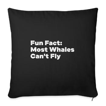 Most Whales Can't Fly Funny Animal Pun Humor - Sofa pillowcase 17,3'' x 17,3'' (45 x 45 cm) - black - Front