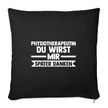 Physiotherapeutin Beruf Physio Geschenk - Sofakissenbezug 45 x 45 cm - Schwarz - Vorne