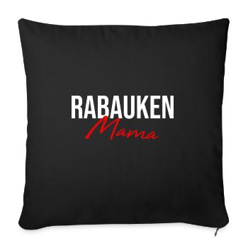 Rabaukenmama Partnershirts Eltern Mutter Mama - Sofakissenbezug 45 x 45 cm - Schwarz - Vorne