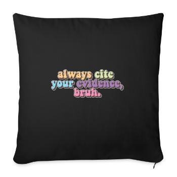 Toujours citer vos preuves Bruh Funny English - Housse de coussin décorative 45 x 45 cm - noir - Devant