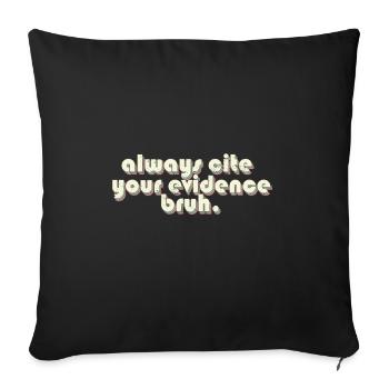 Toujours citer vos preuves Bruh Funny English - Housse de coussin décorative 45 x 45 cm - noir - Devant