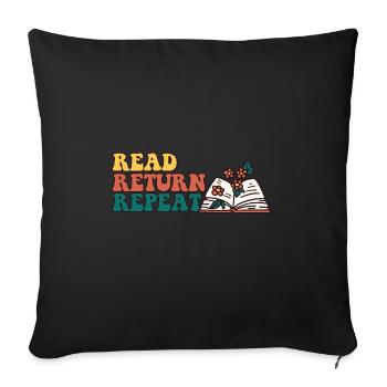Librarian Read Return Repeat Library Worker Book - Sofakissenbezug 45 x 45 cm - Schwarz - Vorne