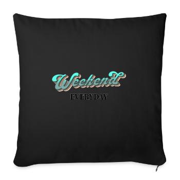 Week-end tous les jours - Housse de coussin décorative 45 x 45 cm - noir - Devant