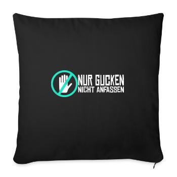 Nicht anfassen Do not Touch Spruch Icon Symbol - Sofakissenbezug 45 x 45 cm - Schwarz - Vorne
