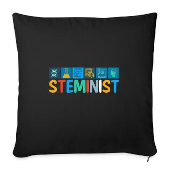 Steminist Frauen Naturwissenschaft Geschenk Spruch - Sofakissenbezug 45 x 45 cm - Schwarz - Vorne