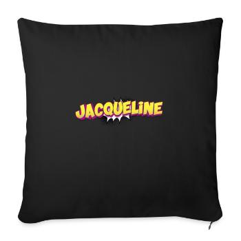 Jacqueline Benutzerdefinierter Name Comic-Stil Pop-Art, - Sofakissenbezug 45 x 45 cm - Schwarz - Vorne