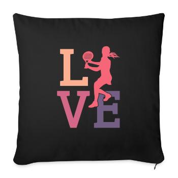 Love Padel Player Padel Tennis Women - Sofa pillowcase 17,3'' x 17,3'' (45 x 45 cm) - black - Front