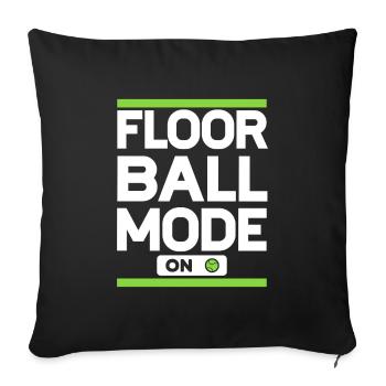 Floorball Mode On Floorball Player Floorball - Sofa pillowcase 17,3'' x 17,3'' (45 x 45 cm) - black - Front