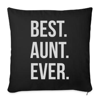 Best Aunt Ever - Sofa pillowcase 17,3'' x 17,3'' (45 x 45 cm) - black - Front