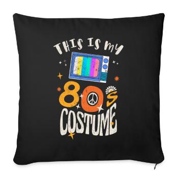 C’est mon effet grunge de costume des années 80 - Housse de coussin décorative 45 x 45 cm - noir - Devant