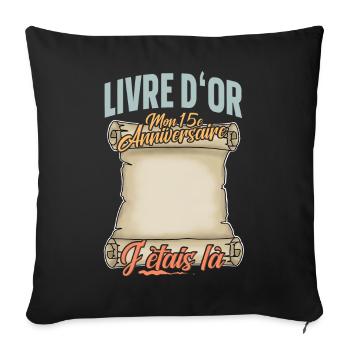 15e Anniversaire Livre D'or 15 Ans Fête Livre D'or - Housse de coussin décorative 45 x 45 cm - noir - Devant