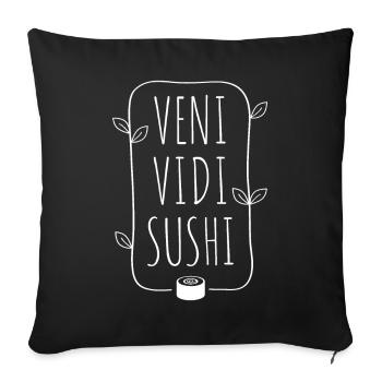 Veni Vidi Sushi - Sofa pillowcase 17,3'' x 17,3'' (45 x 45 cm) - black - Front