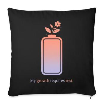 My Growth Requires Rest – Selfcare Design - Sofakissenbezug 45 x 45 cm - Schwarz - Vorne