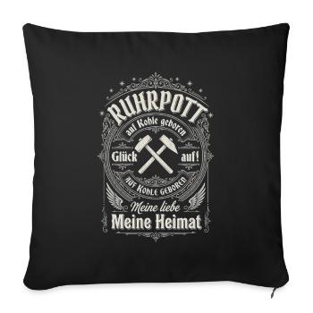 Heimatliebe im Bergwerkstil, Ruhrpott - Sofakissenbezug 45 x 45 cm - Schwarz - Vorne