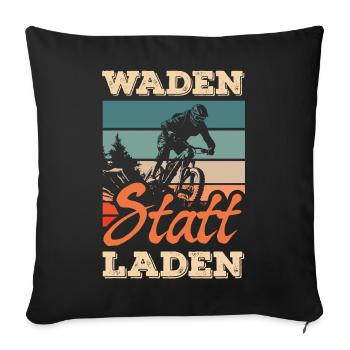 Waden Statt Laden Mountainbike Ohne Akku Mtb - Sofakissenbezug 45 x 45 cm - Schwarz - Vorne