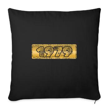 Born in 1979 - Sofa pillowcase 17,3'' x 17,3'' (45 x 45 cm) - black - Front