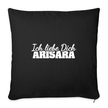 Geschenk für Arisara - Sofakissenbezug 45 x 45 cm - Schwarz - Vorne