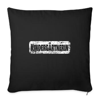 Von Beruf aus Kindergärtnerin - Sofakissenbezug 45 x 45 cm - Schwarz - Vorne