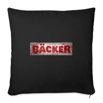 Von Beruf aus Bäcker - Sofakissenbezug 45 x 45 cm - Schwarz - Vorne