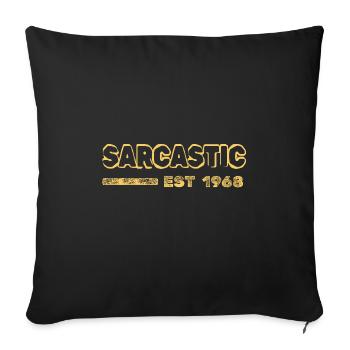 Sarcastic 1968 - Sofa pillowcase 17,3'' x 17,3'' (45 x 45 cm) - black - Front