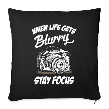 Photographer Stay Focus - Sofa pillowcase 17,3'' x 17,3'' (45 x 45 cm) - black - Front