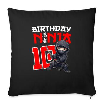 Kids Birthday Ninja Shirt -10 Year Old Ninja Birth - Sofa pillowcase 17,3'' x 17,3'' (45 x 45 cm) - black - Front