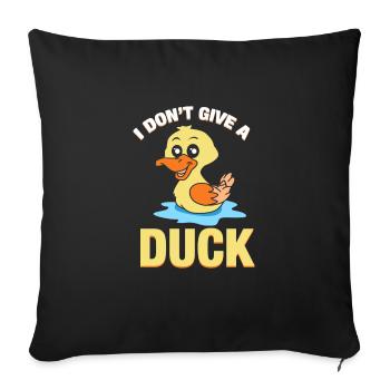 I don't give a Duck - Gift - Shirt - Sofa pillowcase 17,3'' x 17,3'' (45 x 45 cm) - black - Front