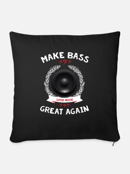 Make Bass Great Again - Sofakissenbezug 45 x 45 cm - Schwarz