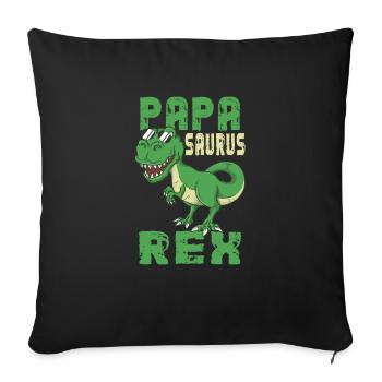 Papasaurus Rex Dinosaur T-Rex Dad Gift - Sofa pillowcase 17,3'' x 17,3'' (45 x 45 cm) - black - Front