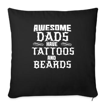 Dad Dad Tattoo Beard Dad's Father's Day Dad son son - Sofa pillowcase 17,3'' x 17,3'' (45 x 45 cm) - black - Front