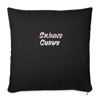 Curvy Woman Sexy Gift Chubby Funny saying - Sofa pillowcase 17,3'' x 17,3'' (45 x 45 cm) - black - Front