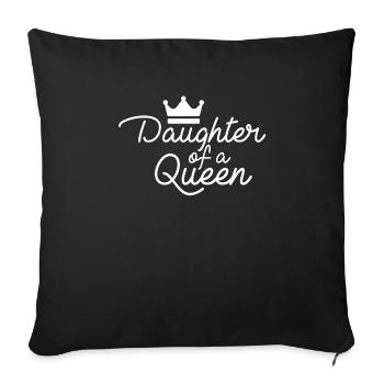 Mother's Daughter Queen Queen Mother's Day Gift - Sofa pillowcase 17,3'' x 17,3'' (45 x 45 cm) - black - Front