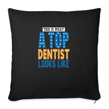 Dentiste Dentiste Dent Dentiste Occupation Cadeau - Housse de coussin décorative 45 x 45 cm - noir - Devant