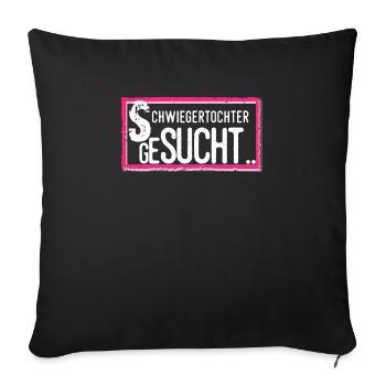 Daughter-in-law marriage wife wife humor - Sofa pillowcase 17,3'' x 17,3'' (45 x 45 cm) - black - Front