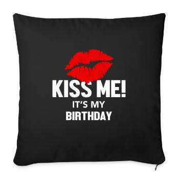 Embrasse-moi pour mon anniversaire - Housse de coussin décorative 45 x 45 cm - noir - Devant