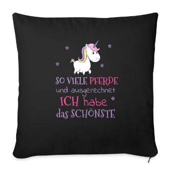 I have the MOST BEAUTIFUL HORSE - Sofa pillowcase 17,3'' x 17,3'' (45 x 45 cm) - black - Front