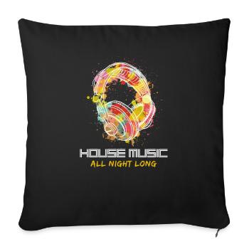 House Musik Kopfhörer DJ Geschenk - Sofakissenbezug 45 x 45 cm - Schwarz - Vorne
