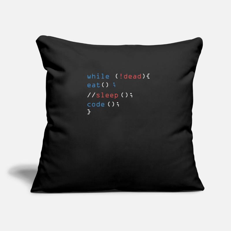 While Not Dead Eat Sleep Code Programmierer Hacker Sofakissenbezug 45 x 45 cm