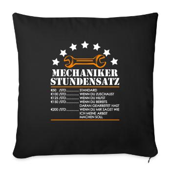 Mechaniker Stundensatz schwarz Kfz Auto Mechaniker - Sofakissenbezug 45 x 45 cm - Schwarz - Vorne