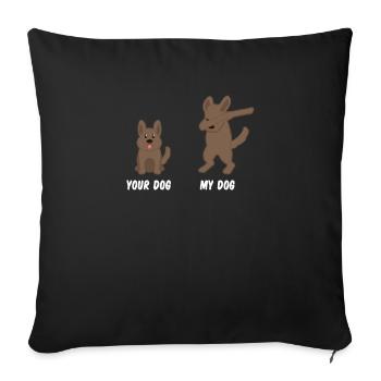 Votre chien mon chien - Housse de coussin décorative 45 x 45 cm - noir - Devant