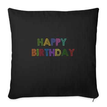 Happy birthday shirt - Sofa pillowcase 17,3'' x 17,3'' (45 x 45 cm) - black - Front