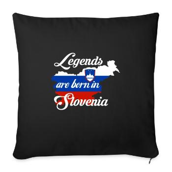 Slovenia - Legends are born in Slovenia - Sofa pillowcase 17,3'' x 17,3'' (45 x 45 cm) - black - Front