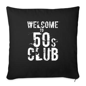 50th Birthday Men Women Round Birthday - Sofa pillowcase 17,3'' x 17,3'' (45 x 45 cm) - black - Front