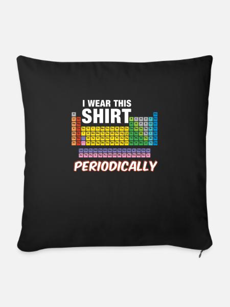I wear this shirt periodically - Sofakissenbezug 45 x 45 cm - Schwarz