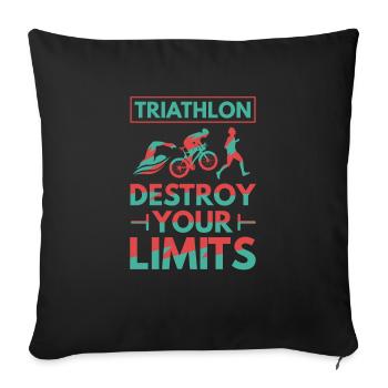 Triathlon - Détruisez vos limites - Housse de coussin décorative 45 x 45 cm - noir - Devant