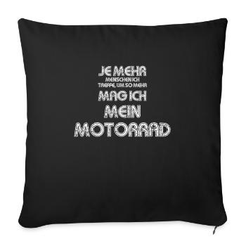 Motorrad Fans! Ich mag mein Motorrad - Sofakissenbezug 45 x 45 cm - Schwarz - Vorne