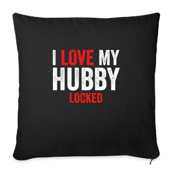 I Love My Hubby Locked - Sofa pillowcase 17,3'' x 17,3'' (45 x 45 cm) - black - Front