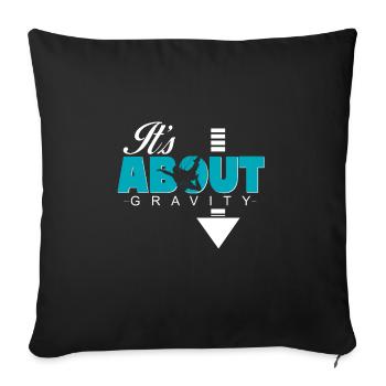C'est juste un cadeau de gravité - Housse de coussin décorative 45 x 45 cm - noir - Devant
