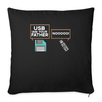 USB I am Your Father Nerd Computer IT Geek - Sofakissenbezug 45 x 45 cm - Schwarz - Vorne